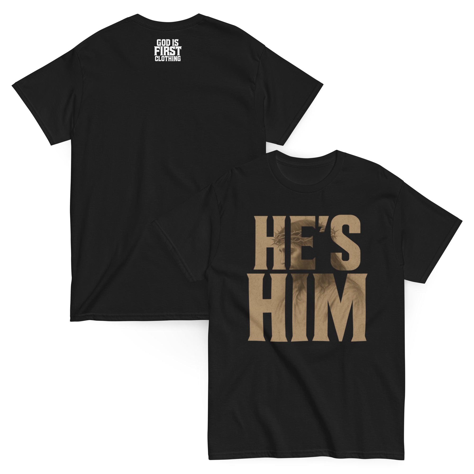 He’s Him T-Shirt